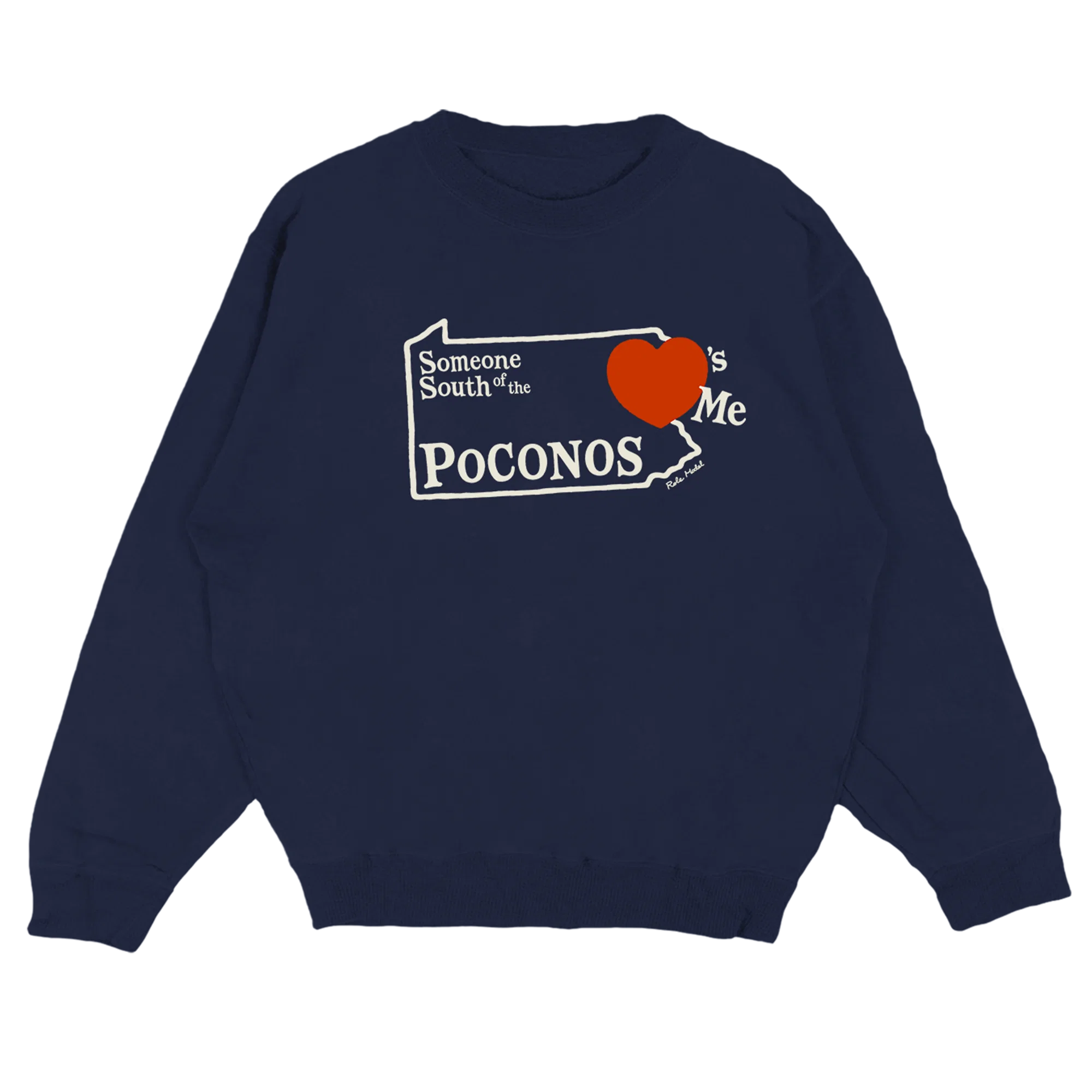 Role Model - South of The Poconos Crewneck